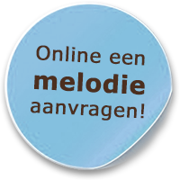 Online een melodie aanvragen!